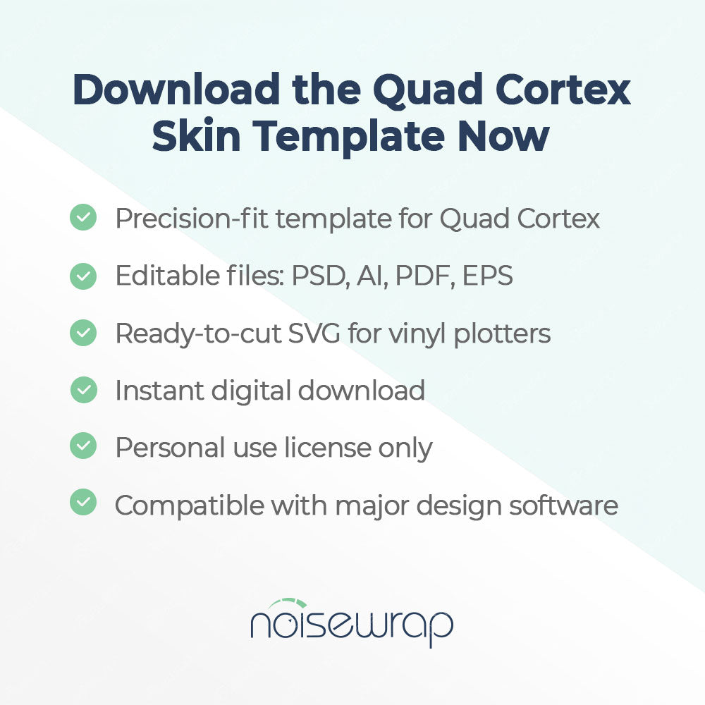 Quad Cortex – DIY Vinyl Skin Template (PSD, AI, PDF, SVG Cut File) - Personal Licence